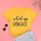 What Up Grinches забавная графическая черная Рождественская футболка, Женская хлопковая Футболка с круглым вырезом Harajuku, модная женская одежда с коротким рукавом