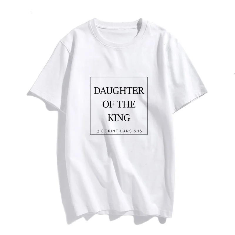

Daughter of The King Letter Print Women T Shirt Vintage Tops Harajuku Christian T-shirt Short Sleeve Graphic Tees Female
