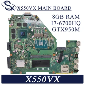 kefu x550vx laptop motherboard for asus x550vx x550v fh5900v original mainboard 8gb ram i7 6700hq gtx950m free global shipping