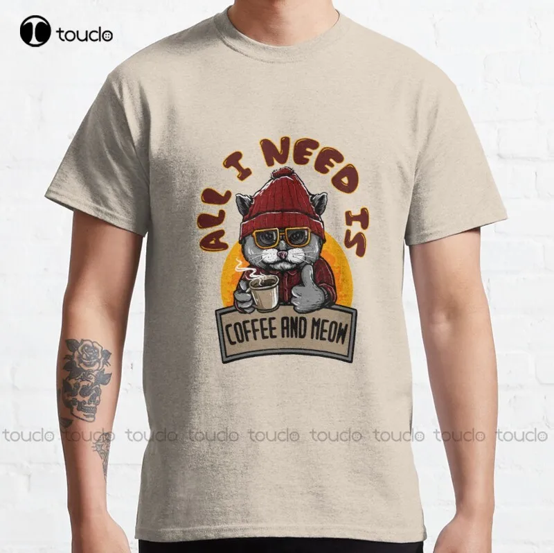 

New All I Need Is Coffee And Meow 2 Classic T-Shirt Cotton Tee Shirt woman shirts Custom aldult Teen unisex fashion funny new