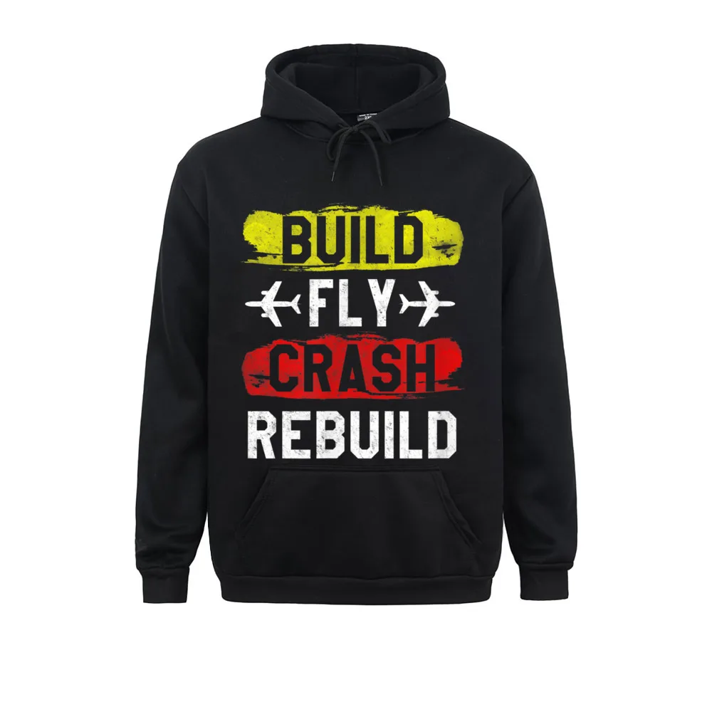 

Winter Funny Build Fly Crash Rebuild Airplane RC Plane Pilot Long Sleeve Winter Hoodies Warm Clothes Men Sweatshirts