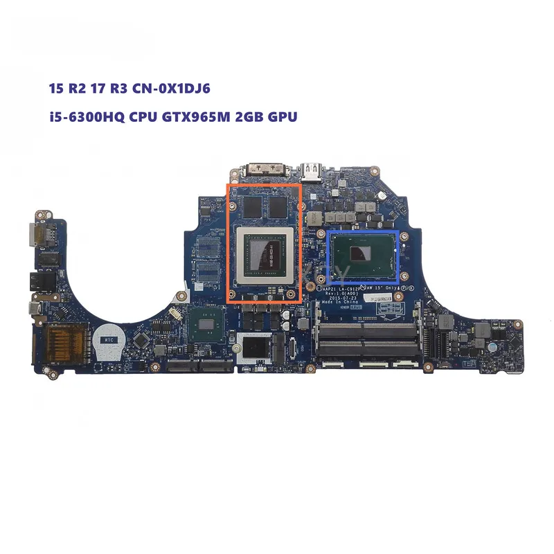 

LA-C912P i5-6300HQ GTX965M 2GB For DELL FOR Alienware 15 R2 17 R3 Game Laptop Notebook Motherboard CN-0X1DJ6 X1DJ6 100%test ok