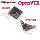 Регулируемый видеопередатчик Happymodel OVX300 OVX303, 5,8 ГГц, 40 каналов, 300 МВт, для дистанционного управления FPV Tinywhoop