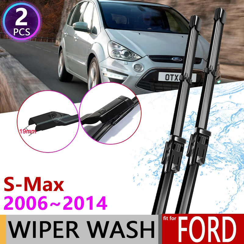 

Car Wiper Blades for Ford S-Max MK1 Smax S max 2006~2014 Front Window Windshield Windscreen Car Accessories 2007 2008 2009 2010