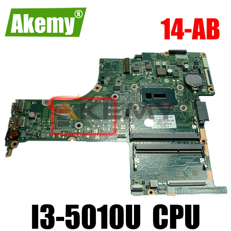 

Рабочая 100% hp pavilion 14-AB материнская плата 806830-001 806830-501 DAX12AMB6D0 i3-5010u платы и 100%