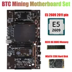 HOT-X79 H61 BTC материнская плата для майнинга 5X PCIE поддержка 3060 3070 3080 графическая карта с процессором E5 2609 RECC 8G DDR3 ПАМЯТЬ 120G SSD