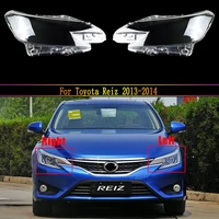 car headlight lens for toyota reiz 2013 2014 headlamp cover car replacement front auto shell cover