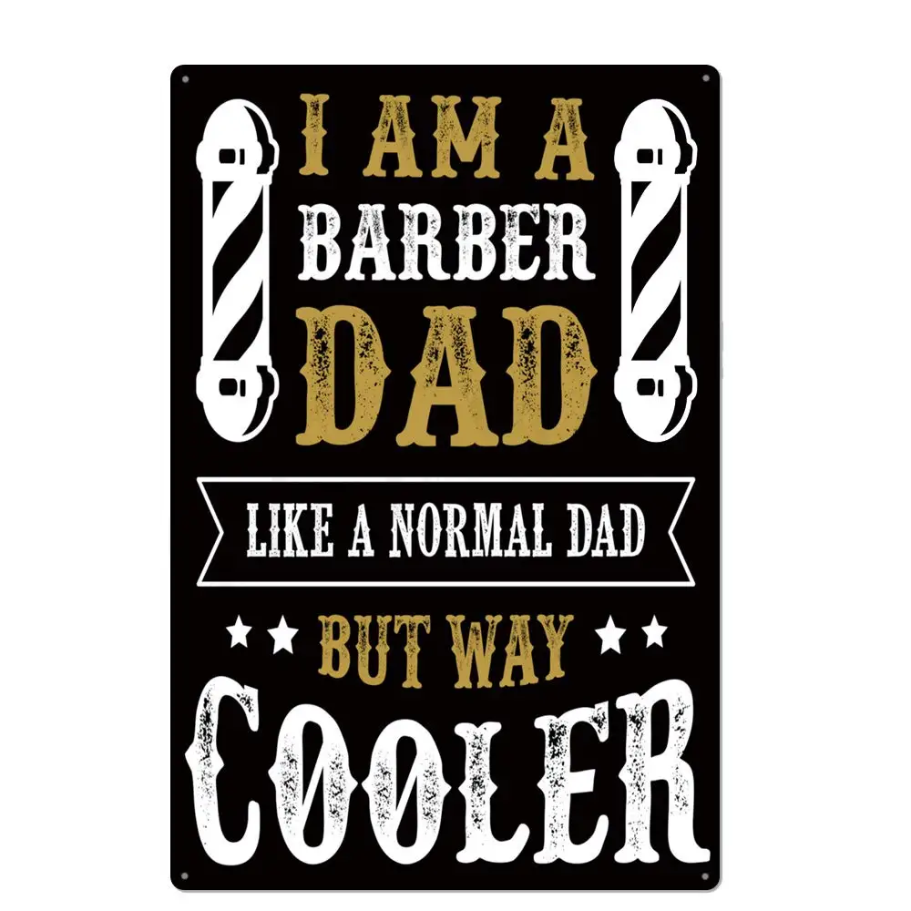 

i am a Barber dad,Like a Normal dad, but Way Cooler for Bar Cafe Garage Wall Decor Retro Vintage 12x8 Inch
