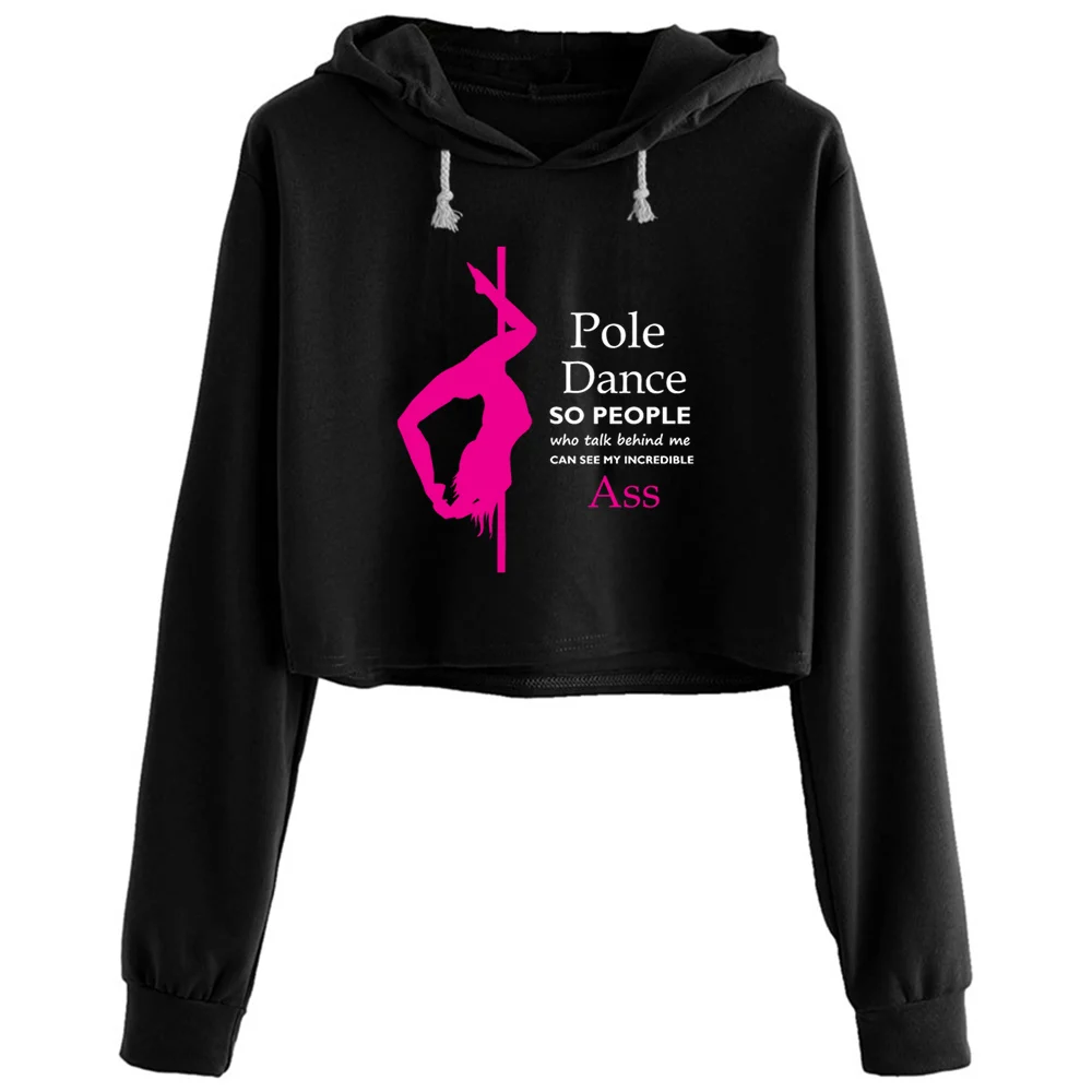 This Is My Pole Dancing Design Who Talk Crop Hoodies Women Kpop Korean Y2k Kawaii Pullover For Girls