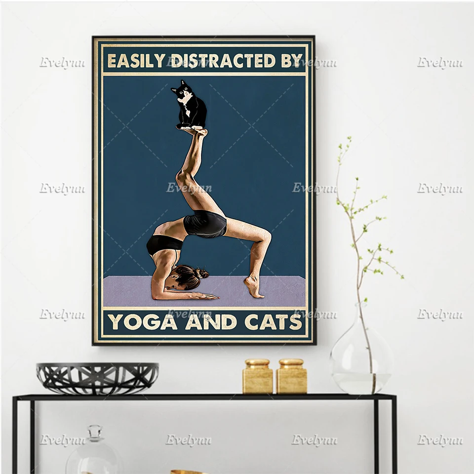 

Yoga Meditation And Tuxedo Cat Lovers Poster Easily Distracted By Yoga And Cats Wall Art Prints Home Decor Canvas Floating Frame