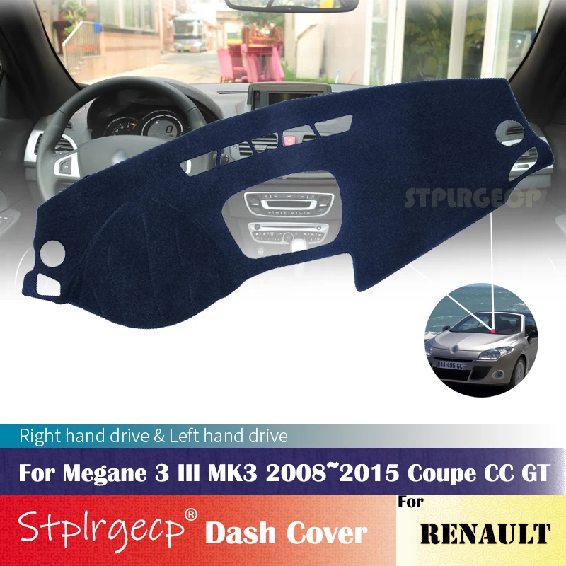 Для Renault Megane 3 III MK3 2008 ~ 2015 Coupe CC GT противоскользящая крышка приборной панели