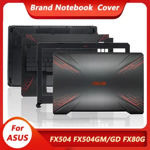 Новинка чехол для ноутбука ASUS FX504 FX504GM FX504GD FX504G FX80 FX80G FX80GD задняя крышка ЖК-дисплеяпередняя рамкапетлиУпор для рукНижняя крышка