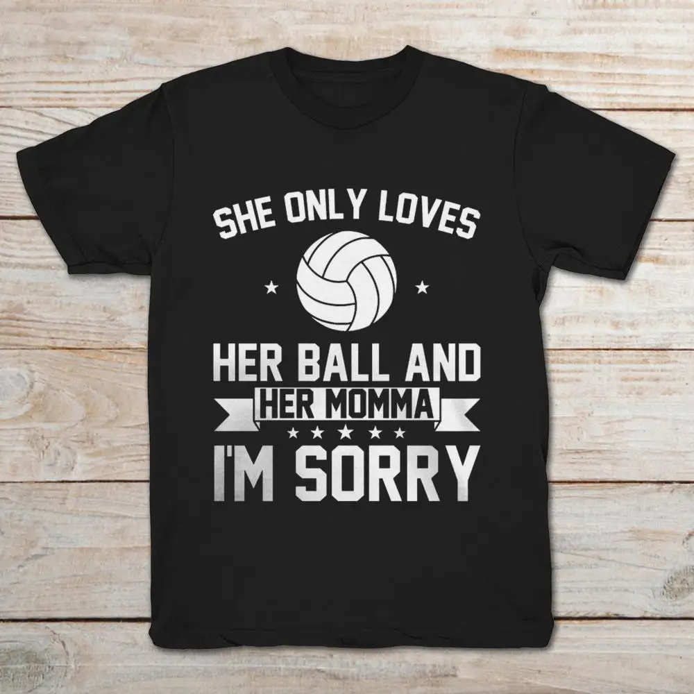 Она только любит ее мяч и Monna I'm Sorry футболка|Мужские футболки| |