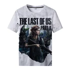 Футболка The Last Of Us, The Last Of Us, часть 2, уличная одежда с 3d принтом для мужчин и женщин, модная футболка для мальчиков, Мужская футболка с коротким рукавом, топы