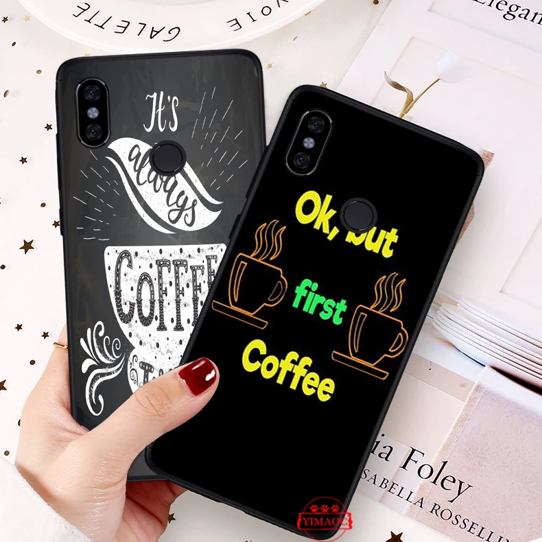 ok but first coffee Silicone Soft Case for Redmi 4A 4X 5 Plus 5A 6 Pro 6A 7 7A S2 Go K20 Note Prime 8 |