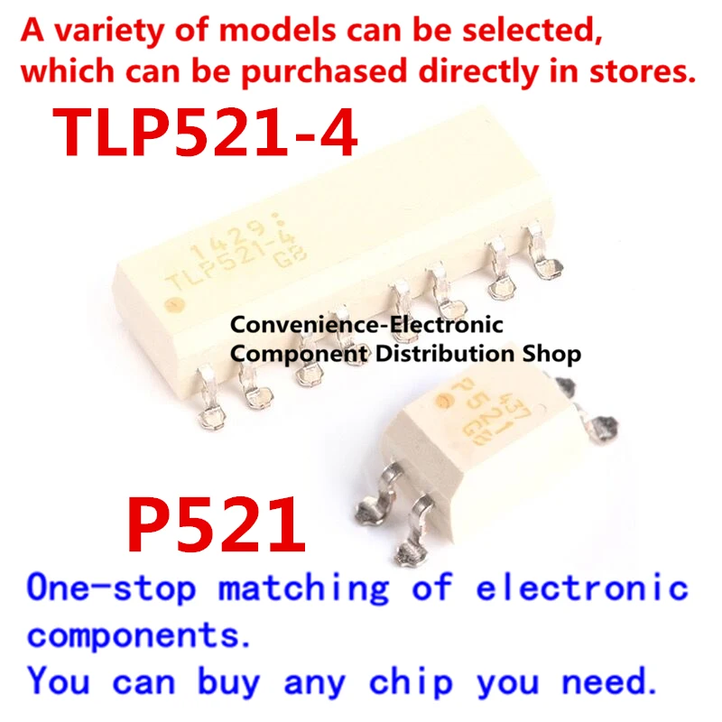 

10PCS/PACK TLP521-4GB TLP521-4 TLP521-1GB TLP521-1 P521 optocoupler directly inserted into SOP-4 SMD SOP-16 IC chip optocoupler