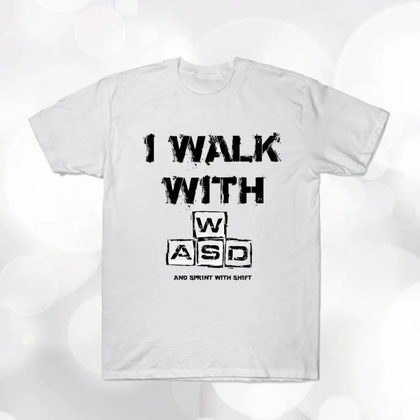 

Мужская модная футболка с забавным принтом I Walk With Wasd And Sprint, мужские футболки со свободным кроем, подарок на день рождения