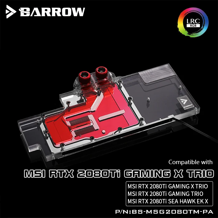 BARROW водяной блок для MSI RTX2080TI GAMING X TRIO/полное покрытие блока графического