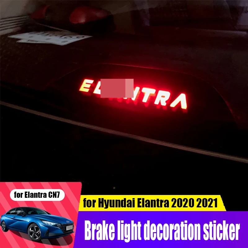 

for Hyundai Elantra Avante CN7 2021 car rear brake light decorative sheet logo exterior modification beautiful