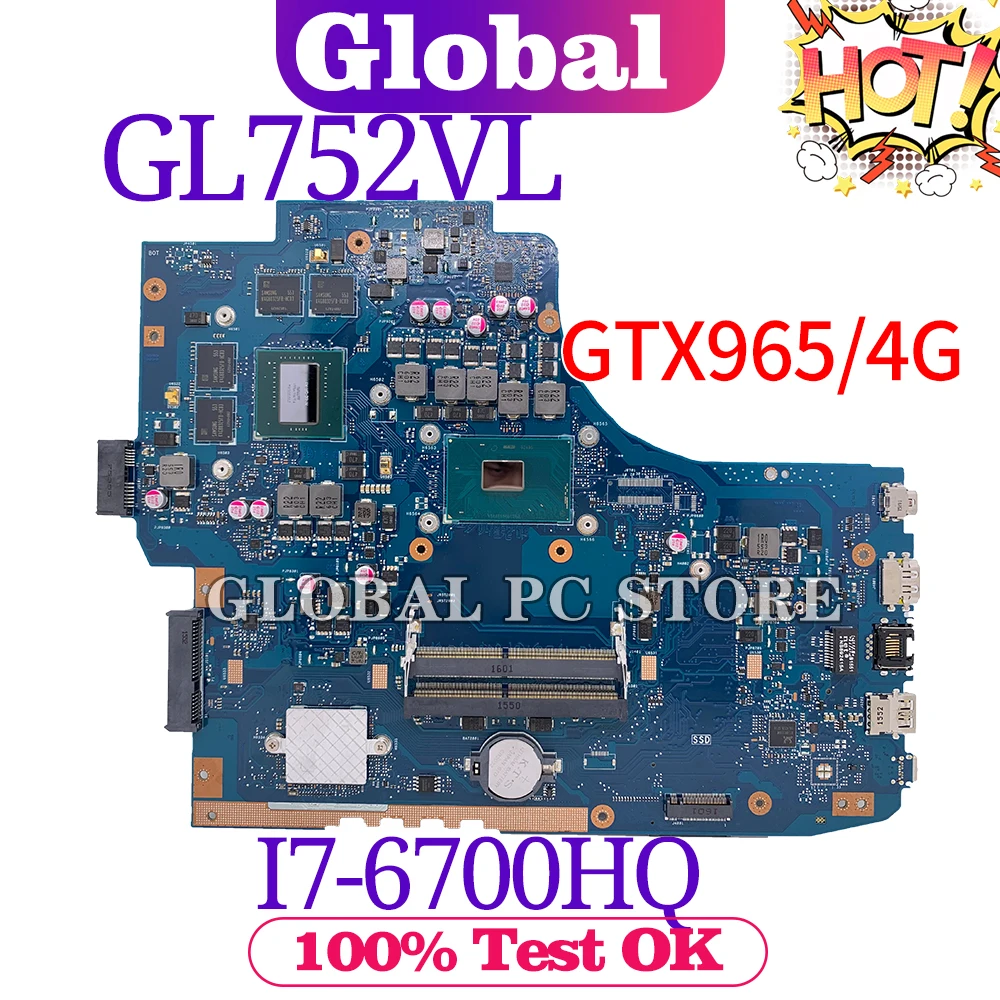 

GL752V for ASUS ROG FX71PRO GL752VL ZX70V laptop motherboard Original mainboard 100% test OK I7-6700HQ GTX965M-4G