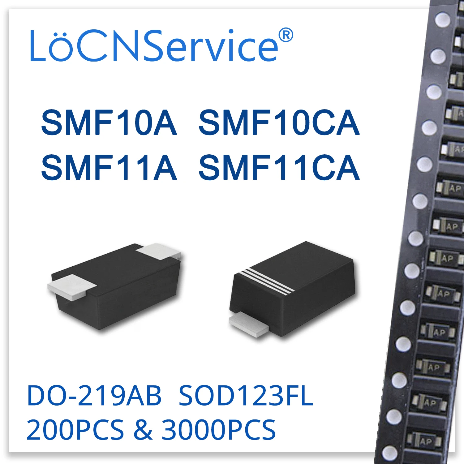

LoCNService 200 шт. 3000 шт. SOD123FL DO-219AB SMF10A SMF10CA SMF11A SMF11CA 1206 SMD TVS SMF SMF10 SMF11