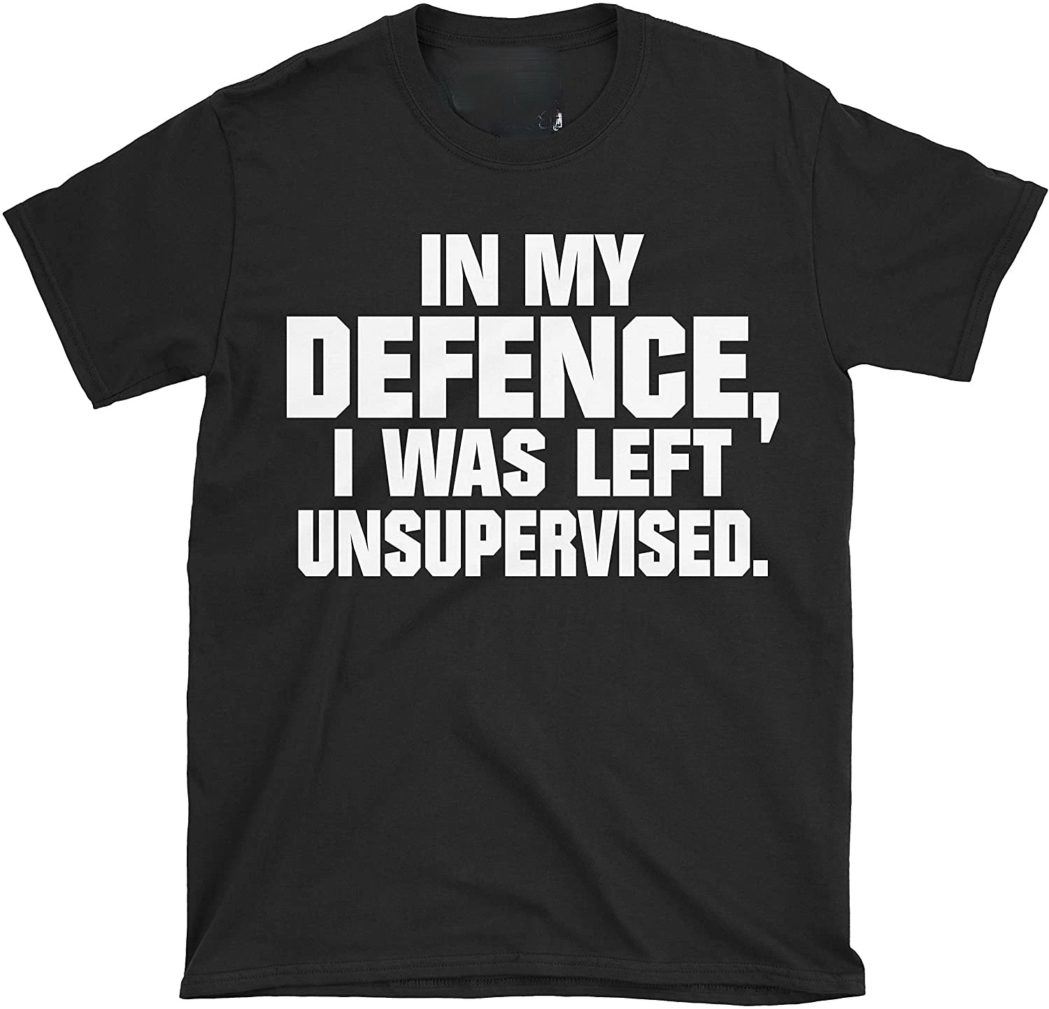 

Mens Funny in My Defence I was Left Unsupervised Men T Shirt Short Casual O-Neck Print harajuku men clothing