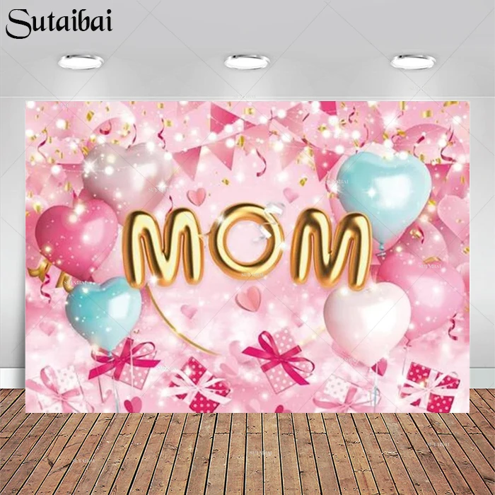 

Happy Mothers Day Backdrop Family Pink Gold Heart Balloons Party Supplies Light Shining Best Mom Photography Background Decor