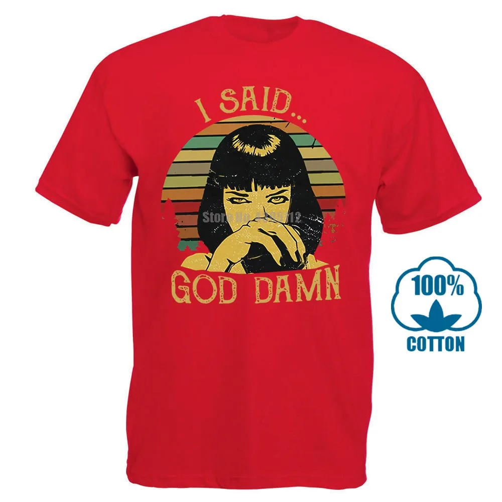 Миа Уоллес I Said God Damn целлюлозно-фантастическая винтажная мафиозная Футболка Черная - Цвет: Красный