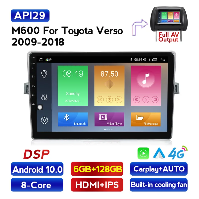 

Головное устройство Автомобильное на Android 10, 6 ГБ ОЗУ, 128 Гб ПЗУ, для Toyota Verso 2009-2018, Авторадио, GPS-навигация, мультимедиа, DSP, 2.5D IPS экран, RDS