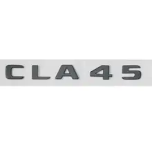 Черный багажник буквы номер CLA 45 эмблемы значки для Mercedes Benz CLA45