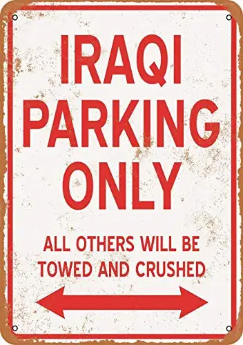 

Decor Room Kitchen Metal Club Fun Home Chic Coffee 12x8in,Iraqi Parking Only,Funny Wanrning Signs Tin Sign for House Decor Door