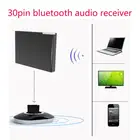 30-контактный беспроводной аудиоадаптер для IPod, совместим с BluetoothnДок-станция динамик док-станции адаптер для IPod