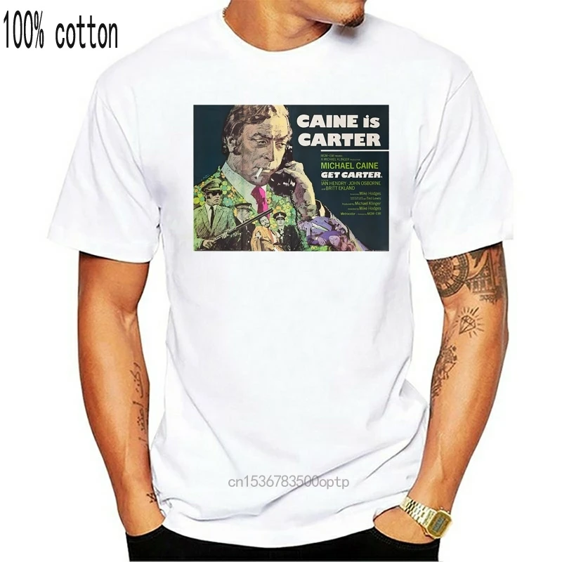 Получить Картера 1970S ретро фильм плакат унисекс футболка Юмористическая