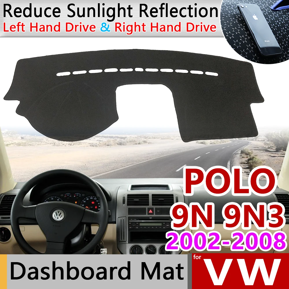 Для Volkswagen VW POLO MK4 2002 ~ 2008 9N 9N3 Противоскользящий коврик для приборной панели защита