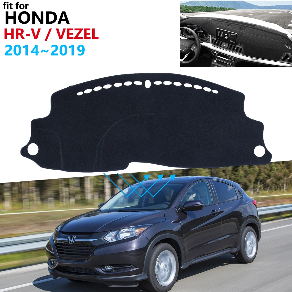 Коврик для приборной панели Солнцезащитный коврик Honda HR V Vezel 2014 ~ 2019 HRV 2017 2018 ковер