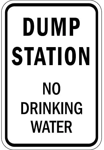 

Dump Station No Drinking Water 12 X 8 Inches Metal Tin Sign
