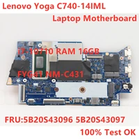lenovo yoga c740 14iml yoga c740 14 laptop motherboard fyg41 nm c431 motherboard cpu i7 10710u ram 16gb 5b20s43096 5b20s43097