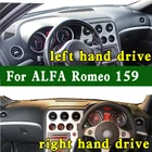 Автомобильный Стайлинг, замшевый кожаный коврик для приборной панели, коврик для приборной панели, коврик для Alfa Romeo 159 Sportwagon 939 2005-2012, левый и правый