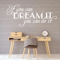 inspiring sentence if you can dream you can do it quote wall stickers vinyl decor for living room bedroom decoration decals m15