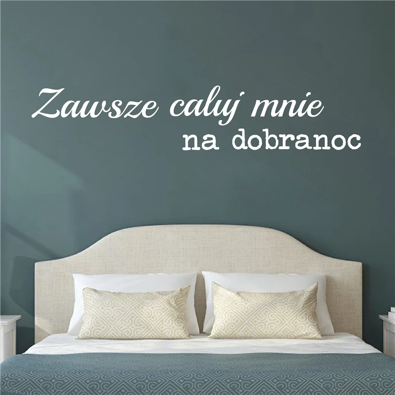 Виниловые наклейки на стену Always Kiss Me Goodnight Poland Романтическая любовь с цитатами