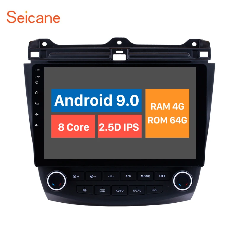 Seicane 10," Android 9,0 автомобиль радио gps навигации для 2003 2004 2005-2007 Honda Accord 7 8-ядерный Поддержка рулевого колеса Управление