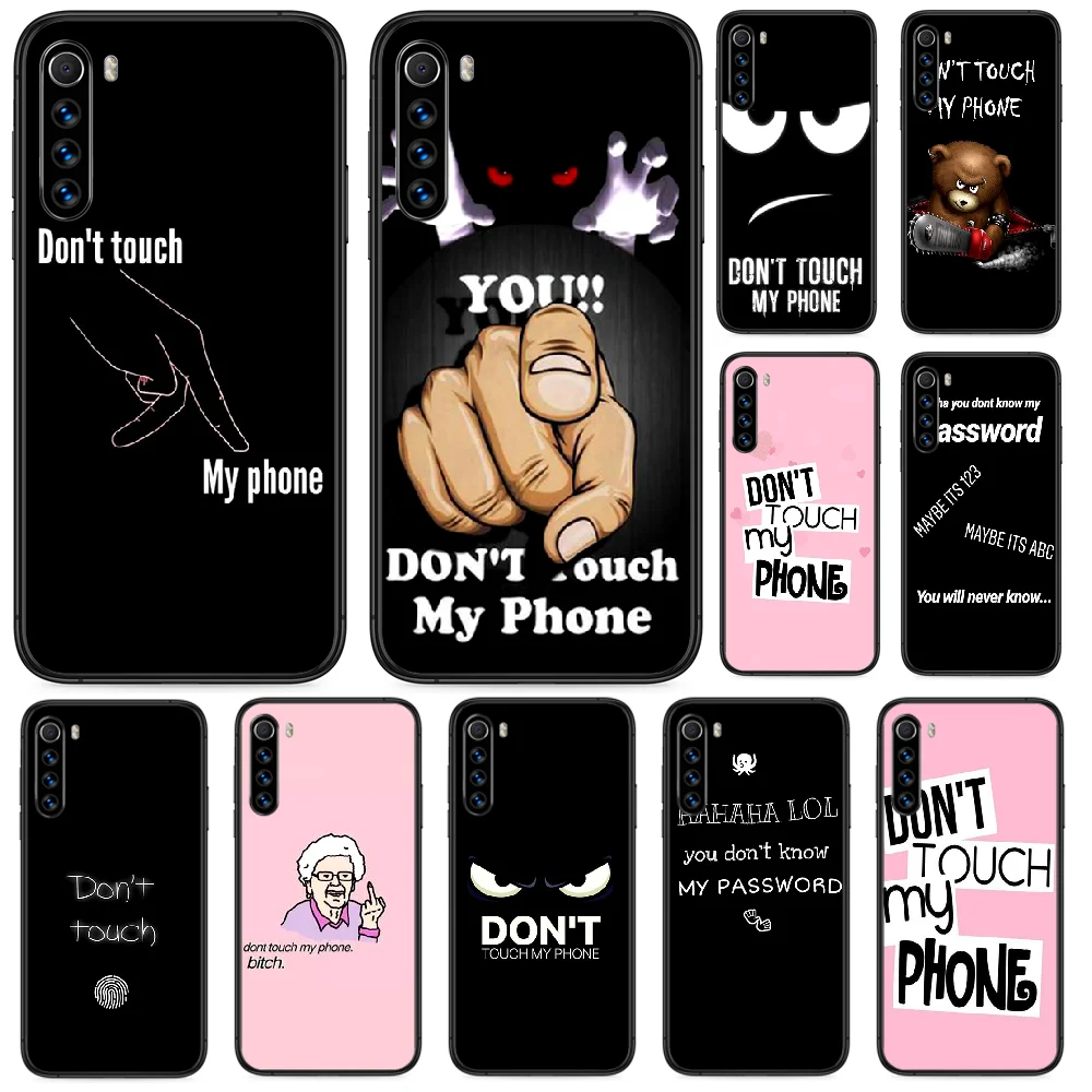 Надписью Don't Touch My phone (не трогай мой телефон чехол для Xiaomi Redmi Примечание 4A 4X 5 6 6A 7