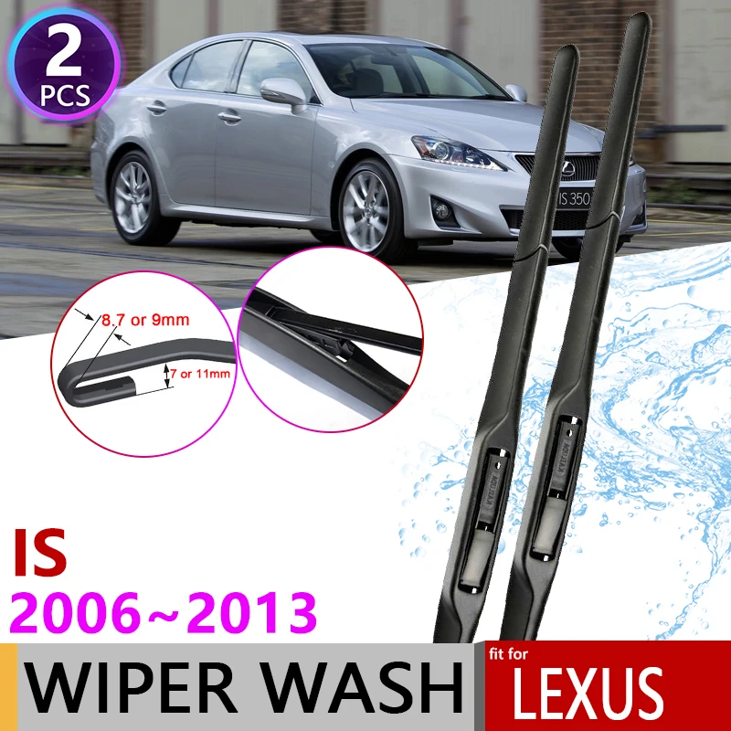 

Car Wiper Blades Windscreen for Lexus IS 2006~2013 XE20 Front Windshield Wipers IS250 300 250 300h 350 200d 220d Car Accessories