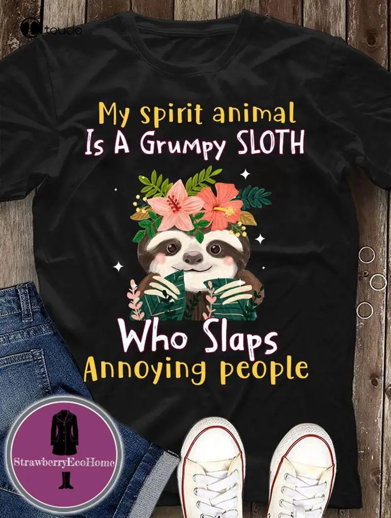 

My Spirit Animal Is A Grumpy Sloth Who Slaps Annoying People Shirt, Flowers, Floral T-Shirt