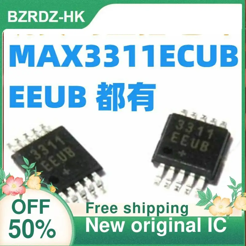 

MAX3311ECUB/MAX3311EEUB MSOP10 311EEUB новый оригинальный IC