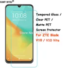 Закаленное стеклопрозрачная ПЭТматовая ПЭТ-Премиум Защитная пленка для переднего экрана для ZTE Blade V10  V10 Vita V10Vita