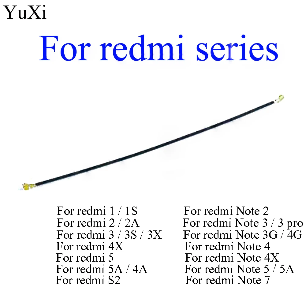 

New Wifi Signal Wi-Fi Antenna Ribbon Wire Connector Flex Cable For XiaoMi Redmi Note 7 6 5 4 Pro 6A 5A 4A 4X 3 S2 Plus Global