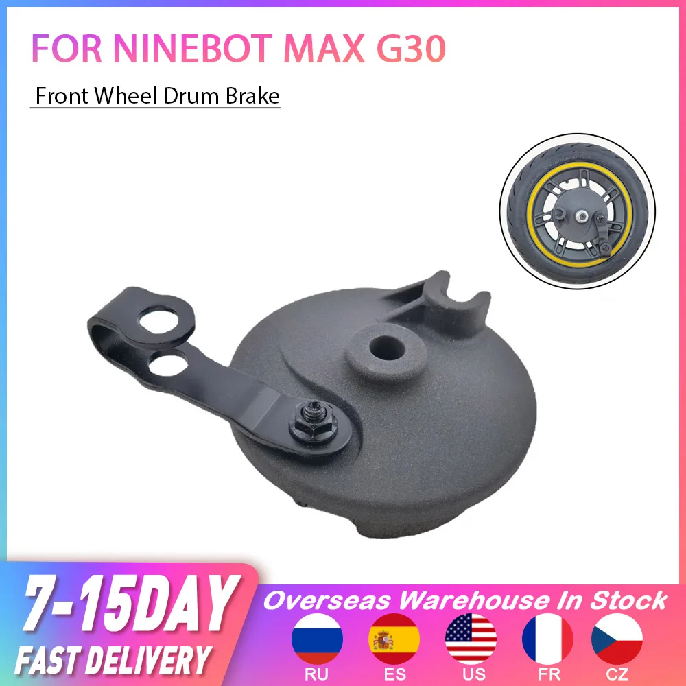 

Original Drum Brake Alloy For NINEBOT KickScooter MAX G30 Electric Scooter Front Wheel Drum Brake Accessories