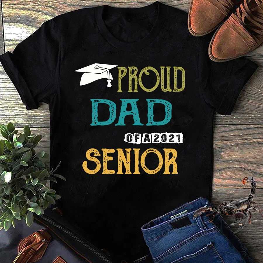 

Забавная Повседневная футболка Proud Dad of a 2021 для пожилых людей, товары на заказ
