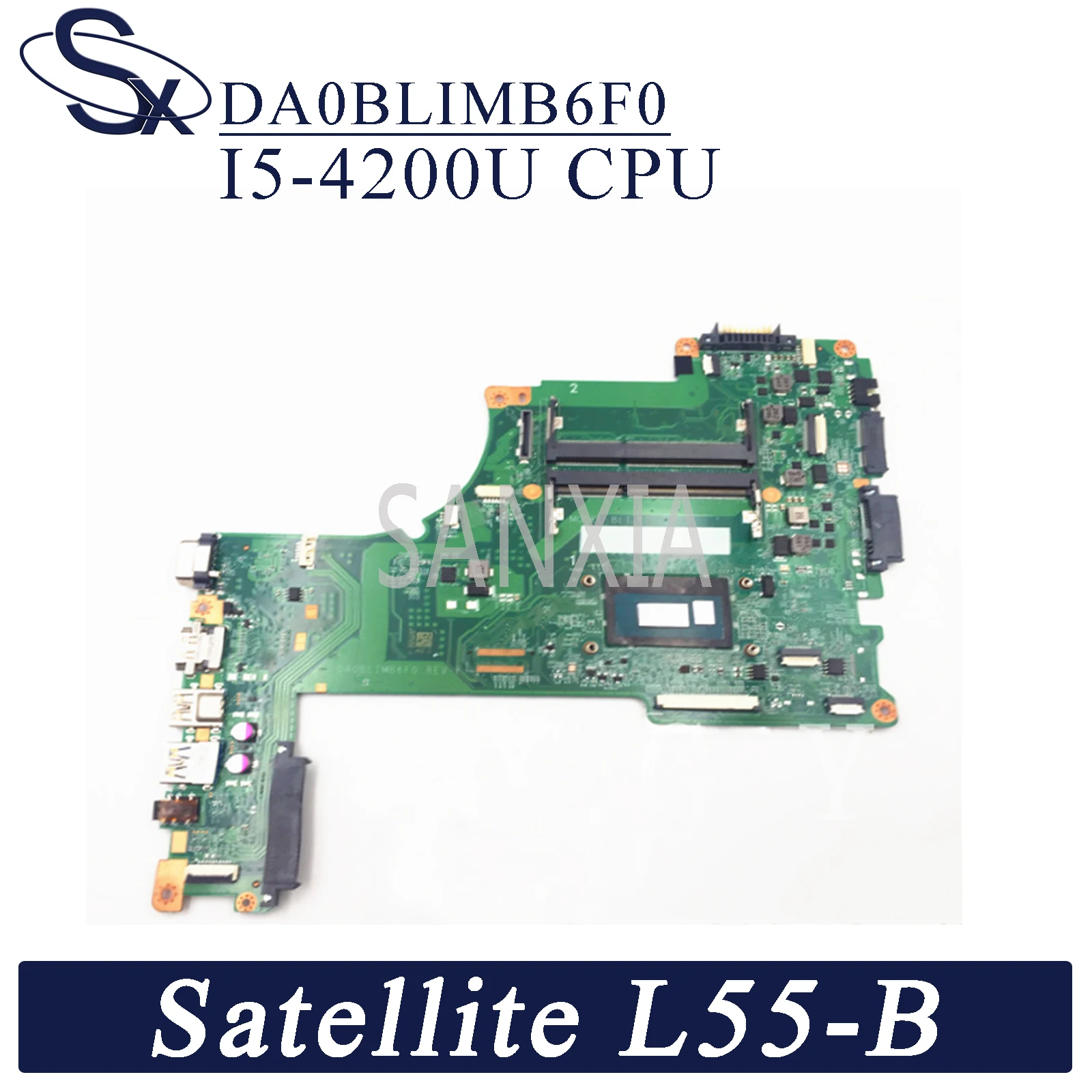 

KEFU DA0BLIMB6F0 Laptop motherboard for Toshiba Satellite L55-B original mainboard I5-4200U CPU